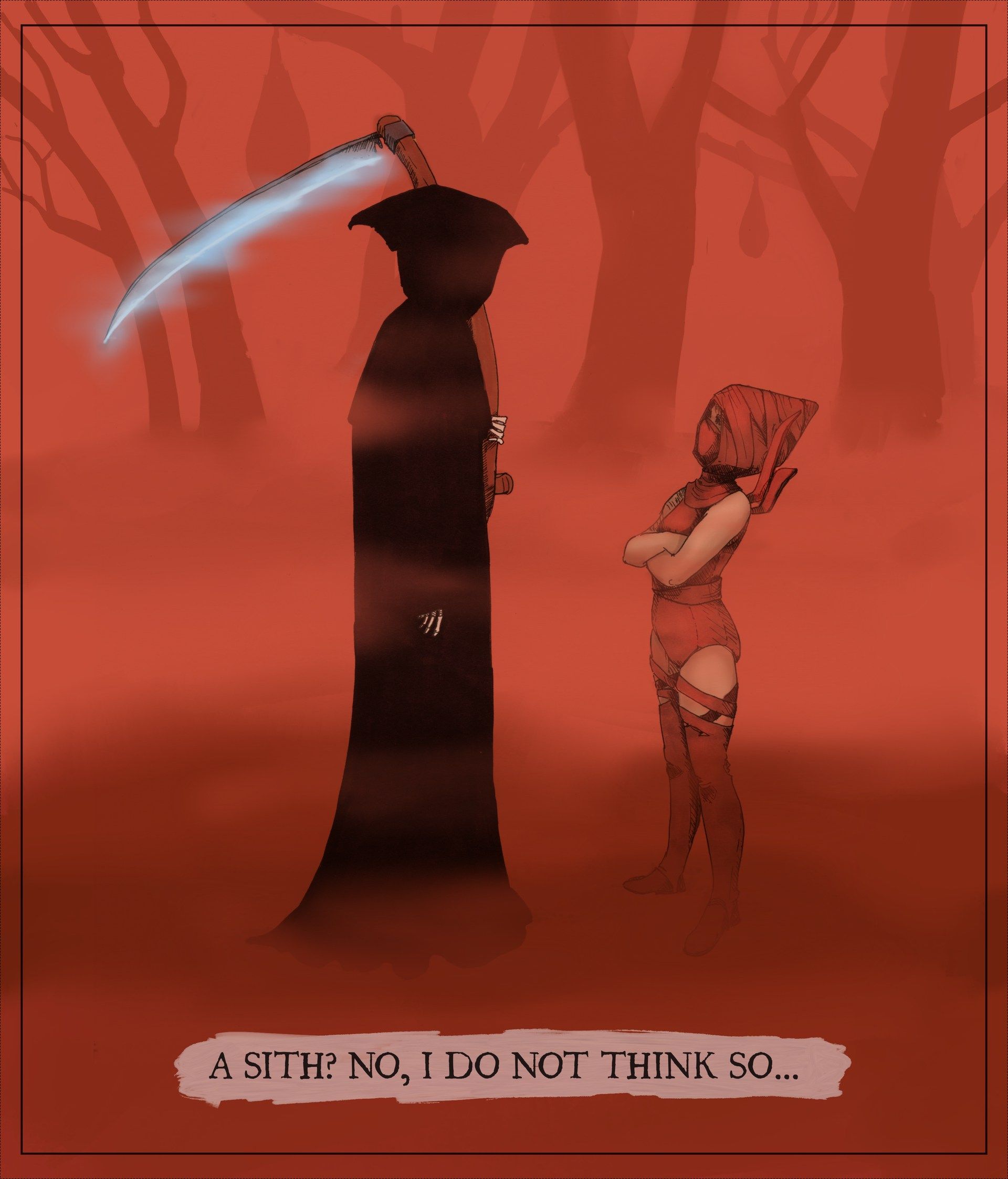 An inked and digitally finished illustration of the Death from Discord and a Dathomir Witch standing together in the corpse forest on Dathomir. He is only a tall, dark shape in a black robe, holding a scythe. She stares up at him with arms crossed. Under the illustration, there is a text in Death's usual capital letters: "A Sith? No, I do not think so..."